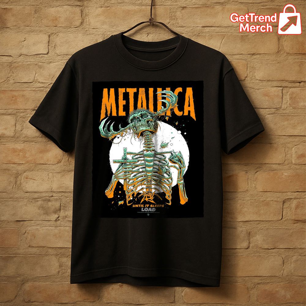 Metallica M72 2025 Until It Sleeps Load Skeleton Graphic T-Shirt - Merch Collect